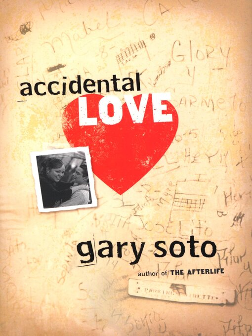 Title details for Accidental Love by Gary Soto - Wait list
